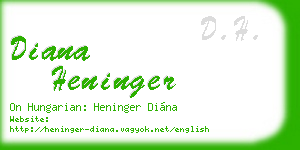 diana heninger business card